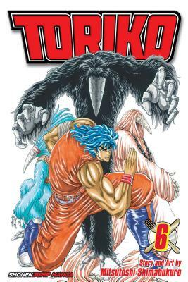 Toriko, Volume 6 by Mitsutoshi Shimabukuro