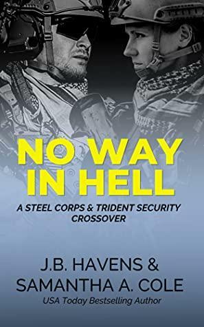 No Way in Hell by Samantha A. Cole, J.B. Havens