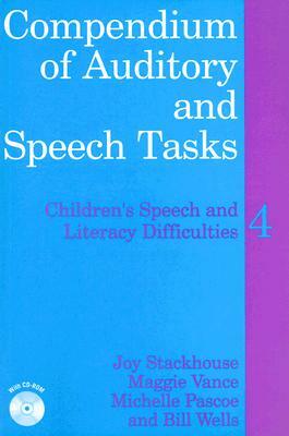 Compendium of Auditory and Speech Tasks [With CDROM] by Michelle Pascoe, Maggie Vance, Joy Stackhouse