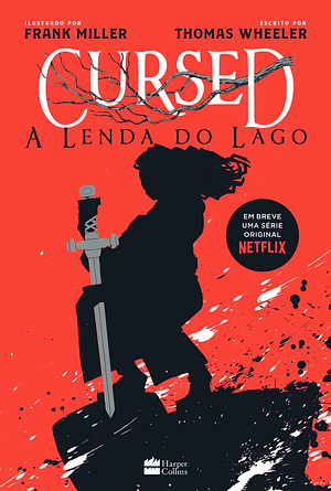 Cursed – A lenda do lago by Thomas Wheeler