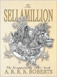 The Sellamillion: The Disappointing 'Other' Book by Adam Roberts