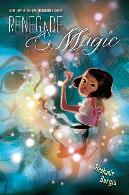 Renegade Magic by Stephanie Burgis