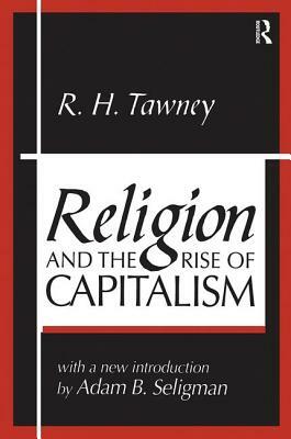 Religion and the Rise of Capitalism by 