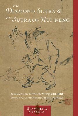 The Diamond Sutra and the Sutra of Hui-Neng by 