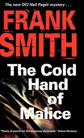 The Cold Hand of Malice by Frank Smith