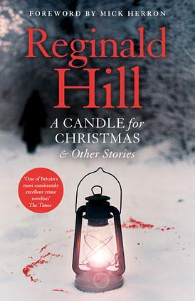 A Candle for Christmas & Other Stories by Reginald Hill