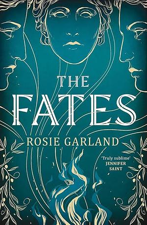 The Fates by Rose Blythe