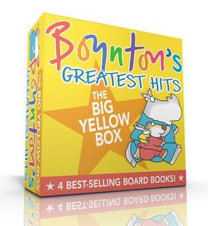 Boynton's Greatest Hits the Big Yellow Box: The Going-To-Bed Book; Horns to Toes; Opposites; But Not the Hippopotamus by Sandra Boynton