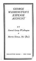 George Washington's Expense Account by Marvin Kitman, George Washington