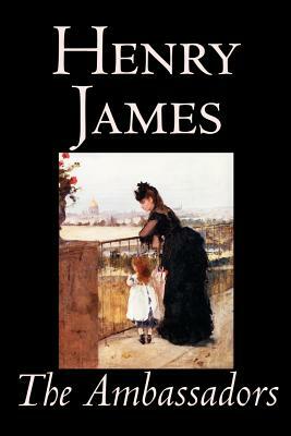 The Ambassadors by Henry James, Fiction, Classics by Henry James