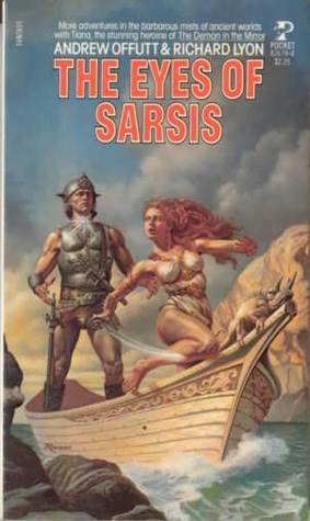 The Eyes Of Sarsis by Richard K. Lyon, Andrew J. Offutt