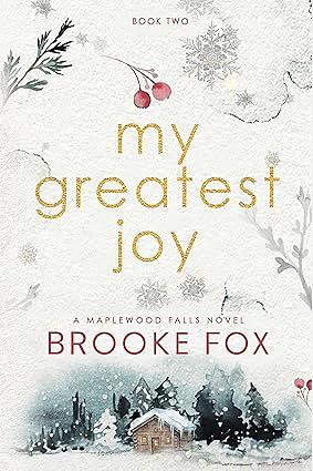 My Greatest Joy  by Brooke Fox