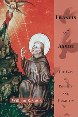 Francis of Assisi by William R. Cook