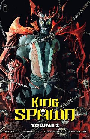 King Spawn, Vol. 2 by Todd McFarlane, Sean Lewis