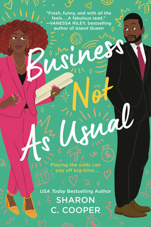 Business Not as Usual by Sharon C. Cooper