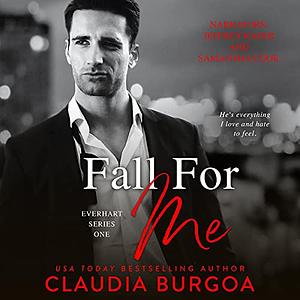 Fall for Me by Claudia Burgoa