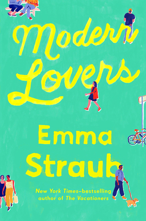 Modern Lovers by Emma Straub