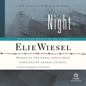 Night - A New Translation by Marion Wiesel by Elie Wiesel