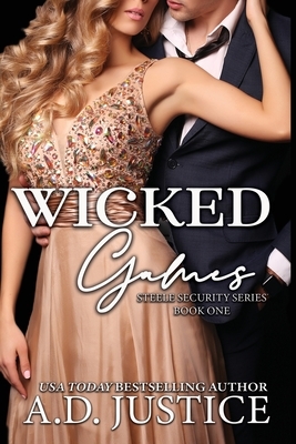 Wicked Games by A. D. Justice