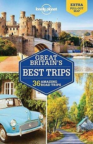 Great Britain's Best Trips by Lonely Planet