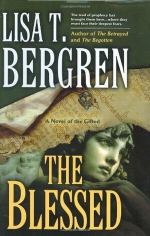 The Blessed by Lisa T. Bergren