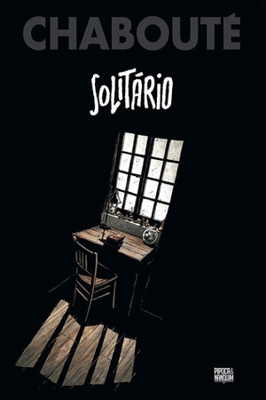 Solitário by Pedro Bouça, Christophe Chabouté