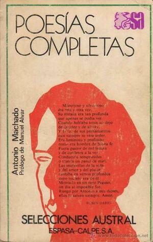 Poesias Completas by Antonio Machado