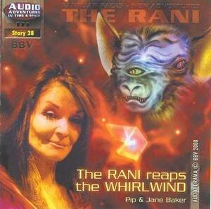The Rani Reaps the Whirlwind by Jane Baker, Pip Baker