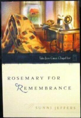 Rosemary for Remembrance by Sunni Jeffers