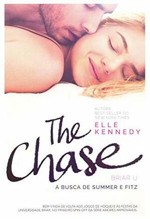 The Chase: A busca de Summer e Fitz by Elle Kennedy