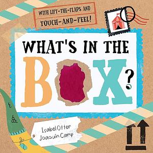 What's in the Box?: Monster Mail by Isabel Otter