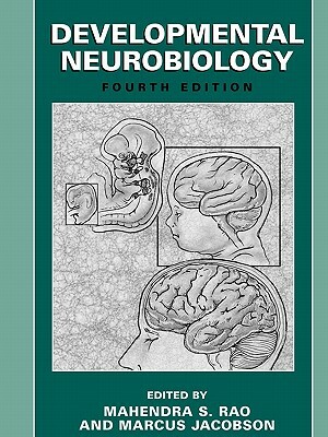 Developmental Neurobiology by 