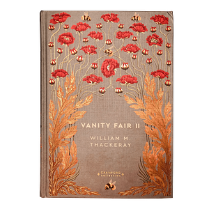 Vanity Fair II by William Makepeace Thackeray