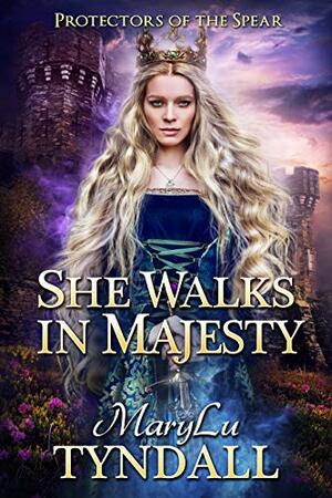 She Walks in Majesty by MaryLu Tyndall