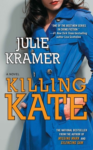 Killing Kate by Julie Kramer