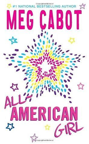 All-American Girl by Meg Cabot