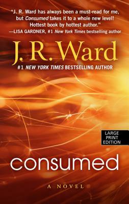 Consumed (Also Includes Wedding from Hell Parts 1, 2, 3) by J.R. Ward