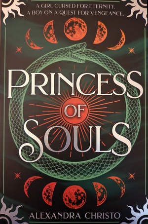 Princess of Souls by Alexandra Christo