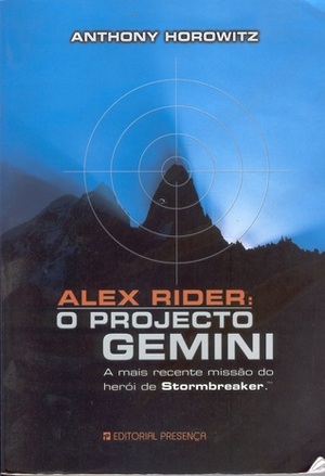 Alex Rider: O Projecto Gemini by Anthony Horowitz