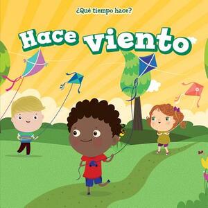 Hace Viento (It's Windy) by Celeste Bishop