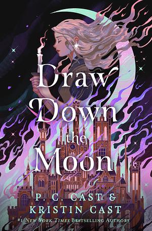 Draw Down the Moon by Kristin Cast, P.C. Cast