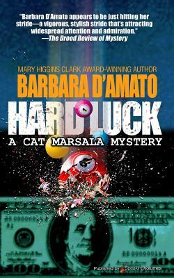 Hard Luck by Barbara D'Amato