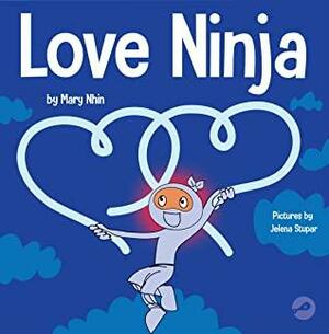 Love Ninja by Mary Nhin