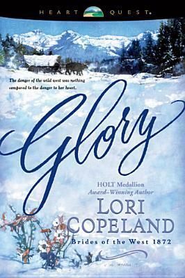 Glory by Lori Copeland