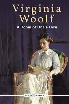 A Room of One's Own by Virginia Woolf