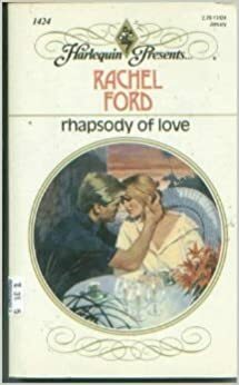 Rhapsody of Love by Rachel Ford