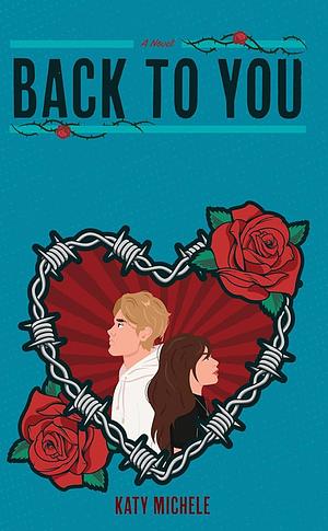 Back To You by Katy Michele