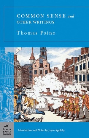 Common Sense and Other Writings by Thomas Paine