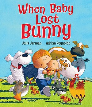 When Baby Lost Bunny by Julia Jarman