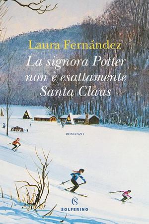 La signora Potter non è esattamente Santa Claus by Laura Fernández Domínguez